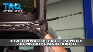 How to Replace Liftgate Lift Supports 20112021 Jeep Grand Cherokee [upl. by Pascoe]