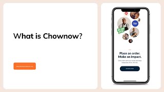 What is Chownow [upl. by Otsedom]