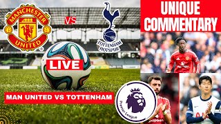 Manchester United vs Tottenham 03 Live Premier League Football EPL Match Score Highlights Utd 2024 [upl. by Nwahsyt287]