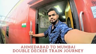 Ahmedabad Mumbai Double Decker Express Journey [upl. by Daron]