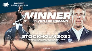 HENRIK VON ECKERMANN WINNING LGCT STOCKHOLM GRAND PRIX 2023 [upl. by Ennaerb121]