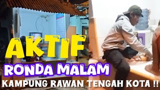 AKTIF DALAM RONDAAN KAMPUNG RAWAN TEGAH KOTA SUBANG [upl. by Ettenil]