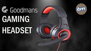 Goodmans Gaming Headset From BampM STORES [upl. by Faun]