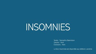 Insomnies  Samantha Barendson et Kent [upl. by Chatwin264]