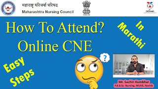 How To Attend Online CNE To Get Credit Hours Maharashtra Nursing Council Registration Renewal 2022 [upl. by Anav]