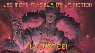 Les Mots De Doflamingo  La Justice   Citation One Piece VF [upl. by Lledrev761]