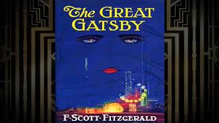 The Great Gatsby Chapter 3 Audiobook [upl. by Aicenert]