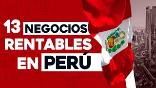 ✅ 13 Ideas de Negocios Rentables en Perú con Poco Dinero 🤑 [upl. by Hendricks]