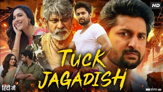 Tuck Jagadish Full Movie In Hindi Dubbed  Nani  Ritu Varma  Aishwarya Rajesh  Review amp Facts [upl. by Yert]