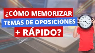 👉 Cómo MEMORIZAR Temas de Oposiciones más rápido 🚀 Trucos y Consejos CLAVE [upl. by Hi]