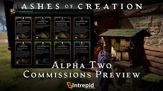 Ashes of Creation Alpha Two Commissions Preview [upl. by Namolos242]