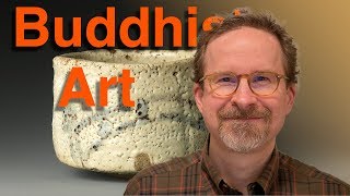 Intro to Buddhist Art [upl. by Jorie]