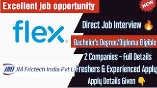 Flextronics Hiring 🔥  Junior Engineer amp JM Frictech india pvt ltd  Bachelors Degree amp Diploma [upl. by Asabi]