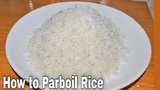 How To Parboil Rice  How to Cook White Rice  White Rice Recipe  How to make rice [upl. by Latsryk]