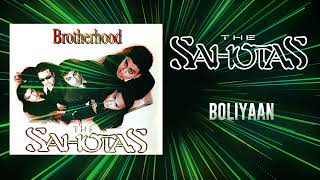 BOLIYAAN HQ AUDIO  THE SAHOTAS [upl. by Leehar494]