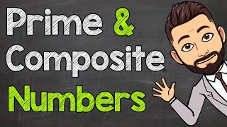 Prime and Composite Numbers  Math with Mr J [upl. by Yedorb]