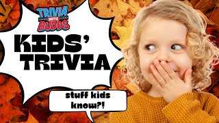 11 Trivia Questions on More Kids Trivia [upl. by Etnahc]