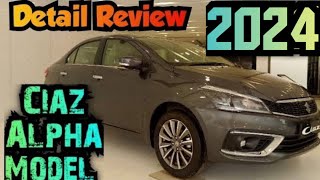 Ciaz Alpha 2024 ₹ 12 lakh 70 Thousand 🤩💢Most Affordable Sedan💯Interior amp Exterior Specification [upl. by Sitruk]