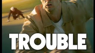 Trouble movie on Netflix [upl. by Coe845]