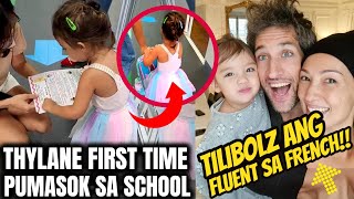 ANAK ni SOLENN FIRST TIME PAPASOK sa SCHOOL  Thylane Katana ang FLUENT sa wikang FRENCH [upl. by Aufa701]