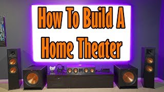 How To Build A Home Theater System 2018  The Basics [upl. by Anirual]