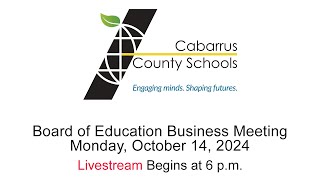 CCS Board of Education Business meeting  Livestream  Monday October 14 2024 [upl. by Tala242]