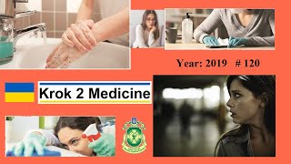 Krok 2 Medicine  Year 2019  120 Ministry of Public Health of Ukraine [upl. by Toille550]