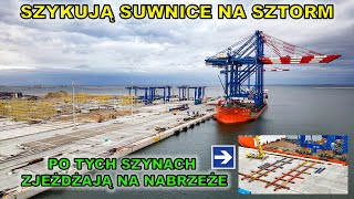 Baltic Hub  szykują suwnice na sztormPokazujemy szyny po jakich suwnice zjeżdżają na nabrzeże [upl. by Narah450]