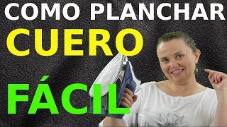 Como planchar cuero Mini tutorial [upl. by Allred742]