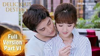 ENG SUB 《美味奇缘 Delicious Destiny》合集版 Full Version Part 6 ——主演：Mike，毛晓彤  现代爱情 [upl. by Lamrert]