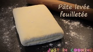 Recette de base n°5   La pâte levée feuilletée [upl. by Bakerman]