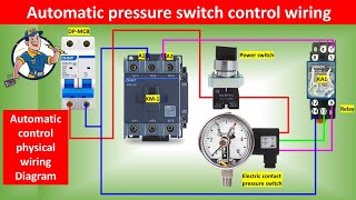 Automatic Pressure Switch Control Contactor Wiring Circuit  Pressure switch  air compressor [upl. by Kaufman]