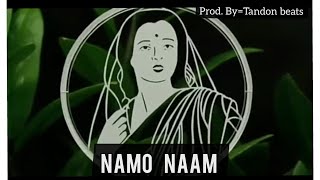 NAMO NAAM  Namo  Prod byTandon beats  RBG Official [upl. by Kaylyn294]