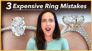 Dont Make These 3 Engagement Ring Mistakes [upl. by Menides]