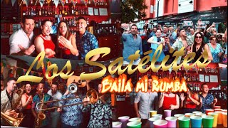 Baila mi Rumba  Orquesta Los Satélites [upl. by Seedman391]