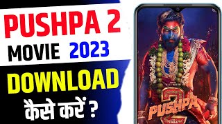 Pushpa 2 Movie Download 1080P NEWS  Pushpa 2 Movie Download Full Hd 2023jiotechnical [upl. by Ahsinac]