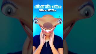 CUTE ✅ or FAIL ❌ SID ICE AGE Filter Makeup Challenge 🦥❄️ [upl. by Child]