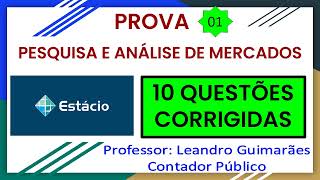 PESQUISA E ANÁLISE DE MERCADOS  10 QUESTÕES CORRIGIDAS DA ESTÁCIO DE SÁ  PROVA 1 [upl. by Brigid646]