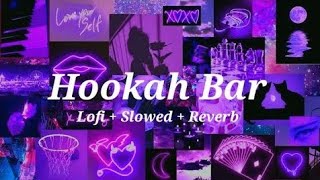 hookah bar slowed and reverb youtube youtuber tranding [upl. by Rolan189]