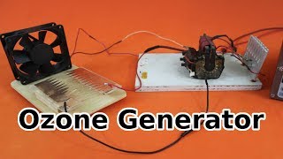 DIY Ozone Generator [upl. by Boony]