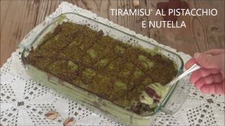 TIRAMISU AL PISTACCHIO E NUTELLA [upl. by Cott]