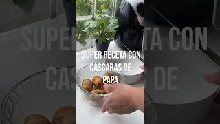 Super receta con cáscaras de papa 🥔 [upl. by Atikahc]