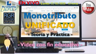 🔴 🎬 Monotributo Unificado  TEORÍA y PRÁCTICA [upl. by Theall124]