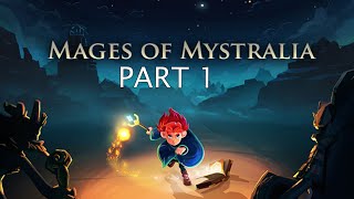 Mages of Mystralia WALKTHROUGH PART1 [upl. by Billat368]