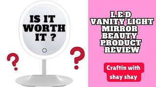 Beauty Product Review LED Vanity Mirror by Thinkspace Beauty [upl. by Ruiz725]