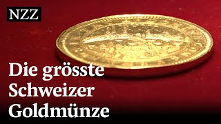 Unter dem Hammer Die grösste Schweizer Goldmünze [upl. by Supen286]