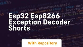 esp32 esp8266 exception decoder shorts [upl. by Anileuqcaj]