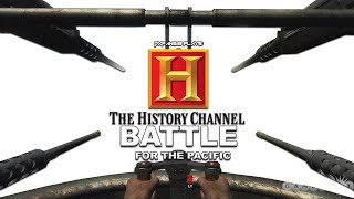 DXFan619 Plays  The History Channel The Battle For The Pacific [upl. by Ydnyc641]