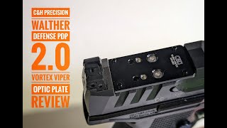 CampH Precision Walther Defense PDP 2 0 Vortex Viper Optic Plate Review [upl. by Emery]