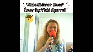 The Mule Skinner Blues Cover [upl. by Nehemiah]